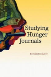 Studying Hunger Journals - Bernadette Mayer (ISBN: 9781581771206)