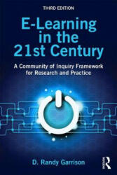 E-Learning in the 21st Century: A Community of Inquiry Framework for Research and Practice (ISBN: 9781138953567)