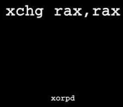 Xchg Rax, Rax - Xorpd (ISBN: 9781502958082)