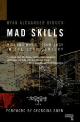 Mad Skills - Ryan Diduck (ISBN: 9781910924761)