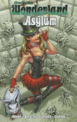 Wonderland: Asylum - Raven Gregory (ISBN: 9781939683625)