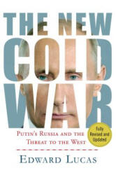 The New Cold War - Edward Lucas (ISBN: 9781137280039)