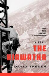 The Hiawatha (ISBN: 9780312252724)