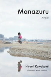 Manazuru (ISBN: 9781640090187)