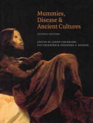 Mummies, Disease and Ancient Cultures - Aidan Cockburn, Eve Cockburn, Thomas Aidan Cockburn (ISBN: 9780521589543)