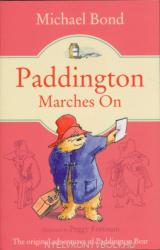 Paddington Marches On - Michael Bond (1998)