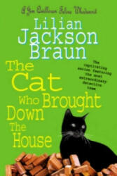 Cat Who Brought Down The House (The Cat Who. . . Mysteries, Book 25) - Lillian Jackson Braun (2003)