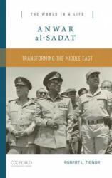 Anwar Al-Sadat: Transforming the Middle East (ISBN: 9780190248987)