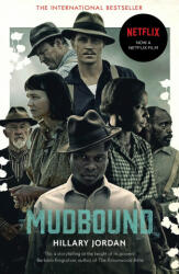 Mudbound - Hillary Jordan (ISBN: 9781786090232)