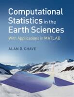 Computational Statistics in the Earth Sciences: With Applications in MATLAB (ISBN: 9781107096004)