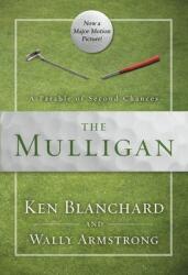 The Mulligan: A Parable of Second Chances (ISBN: 9780310350149)