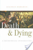 Death and Dying: A Sociological Introduction (ISBN: 9780745625348)