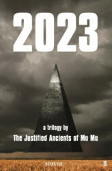The Justified Ancients of Mu Mu - 2023 - The Justified Ancients of Mu Mu (ISBN: 9780571340729)