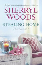 Stealing Home - Sherryl Woods (ISBN: 9780778316282)