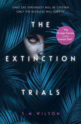Extinction Trials - Susan Wilson (ISBN: 9781474927345)