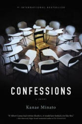 Confessions - Kanae Minato, Stephen Snyder (ISBN: 9780316200929)