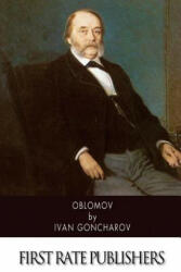 Oblomov - Ivan Goncharov (ISBN: 9781503115606)