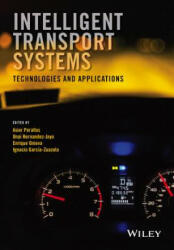 Intelligent Transport Systems - Technologies and Applications - Asier Perallos (ISBN: 9781118894781)