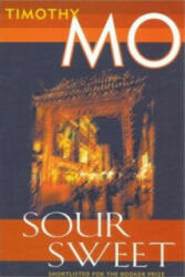 Sour Sweet - Timothy Mo (ISBN: 9780952419327)