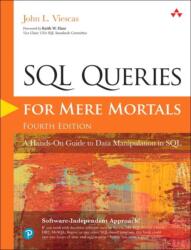 SQL Queries for Mere Mortals - John Viescas (ISBN: 9780134858333)