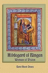 Hildegard of Bingen: Woman of Vision (ISBN: 9780965083317)