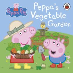 Peppa Pig: Peppa's Vegetable Garden (ISBN: 9780241321126)