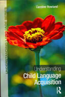 Understanding Child Language Acquisition (ISBN: 9781444152654)