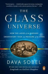 The Glass Universe: How the Ladies of the Harvard Observatory Took the Measure of the Stars (ISBN: 9780143111344)