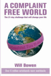 Complaint Free World - Will Bowen (2007)