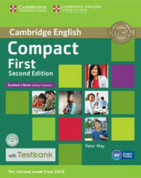 Compact First Student's Book without Answers with CD-ROM with Testbank - Peter May (ISBN: 9781107542471)