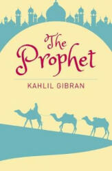 Prophet - Khalil Gibran (ISBN: 9781788282406)