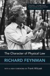 Character of Physical Law, with New Foreword - Richard Feynman (ISBN: 9780262533416)