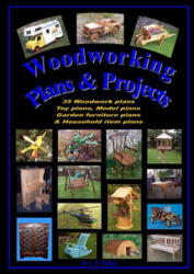 Woodworking plans and projects (ISBN: 9781447835165)
