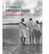 A History of Modern India - Ishita Banerjee-Dube (ISBN: 9781107659728)