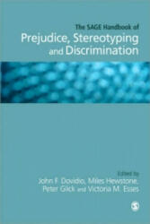 SAGE Handbook of Prejudice, Stereotyping and Discrimination - Ivy Bourgeault (ISBN: 9781446270486)