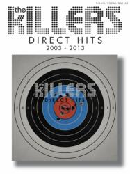 THE KILLERS: Direct Hits 2003-2013 (ISBN: 9781783055005)