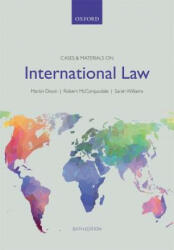 Cases & Materials on International Law - Martin Dixon (ISBN: 9780198727644)