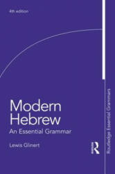 Modern Hebrew: An Essential Grammar - Lewis Glinert (ISBN: 9781138809215)