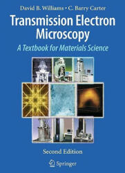 Transmission Electron Microscopy - DavidB Williams (ISBN: 9780387765006)