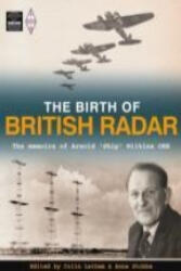 Birth of British Radar (ISBN: 9781905086757)