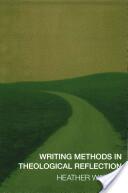 Writing Methods in Theological Reflection (ISBN: 9780334051855)