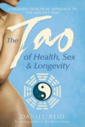 Tao Of Health, Sex And Longevity - Daniel Reid (ISBN: 9781471136504)