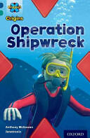 Project X Origins: Dark Blue Book Band Oxford Level 16: Hidden Depths: Operation Shipwreck (ISBN: 9780198303466)