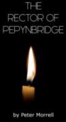 Rector of Pepynbridge (ISBN: 9780993243257)