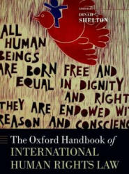Oxford Handbook of International Human Rights Law - Dinah Shelton (ISBN: 9780198748298)