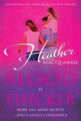 Blood is Thicker (ISBN: 9781784623746)
