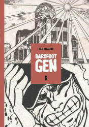 Barefoot Gen #6: Writing The Truth - Nakazawa Keiji (ISBN: 9780867195972)