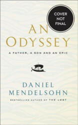 Odyssey: A Father A Son and an Epic - Shortlisted for the Baillie Gifford Prize 2017 (ISBN: 9780007545131)