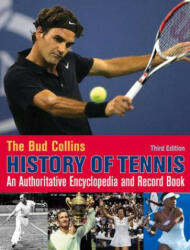 The Bud Collins History of Tennis (ISBN: 9781937559380)