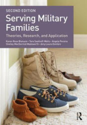 Serving Military Families - Karen Rose Blaisure, Tara Saathoff-Wells, Angela Pereira, Shelley MacDermid Wadsworth, Amy Laura Dombro (ISBN: 9781138841253)